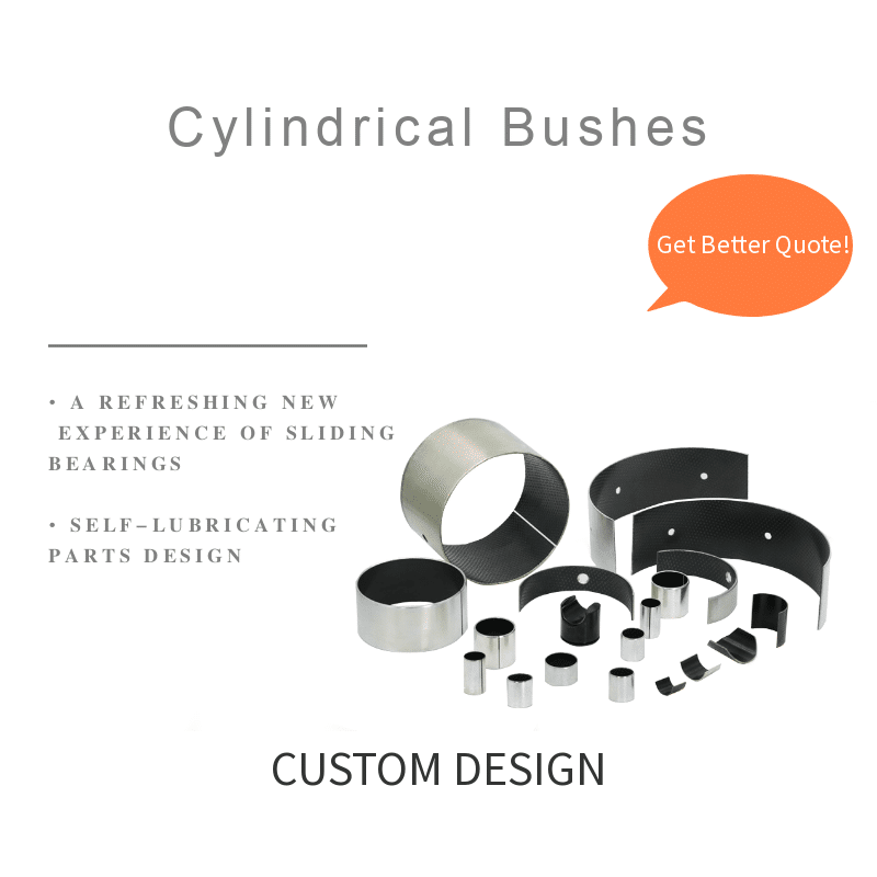 Cylindrical Bushes