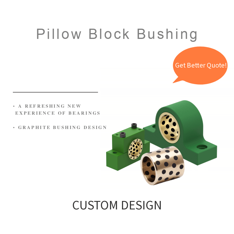 Pillow Block Bushing