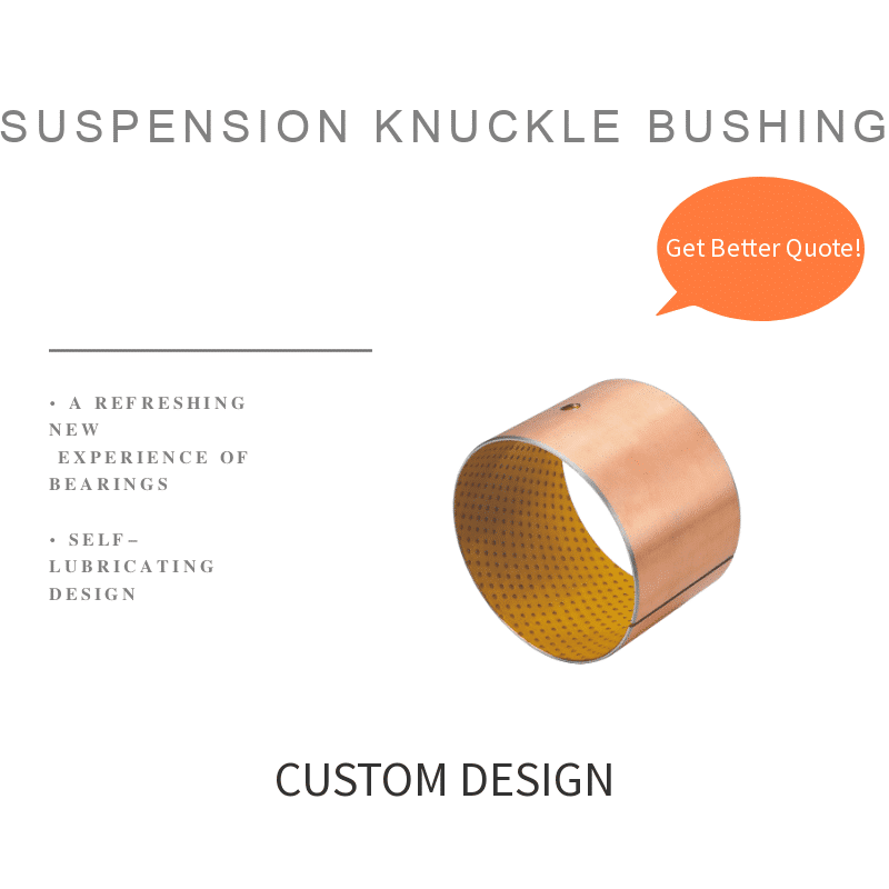 Suspension Knuckle Bushing King Pin Bushing Online