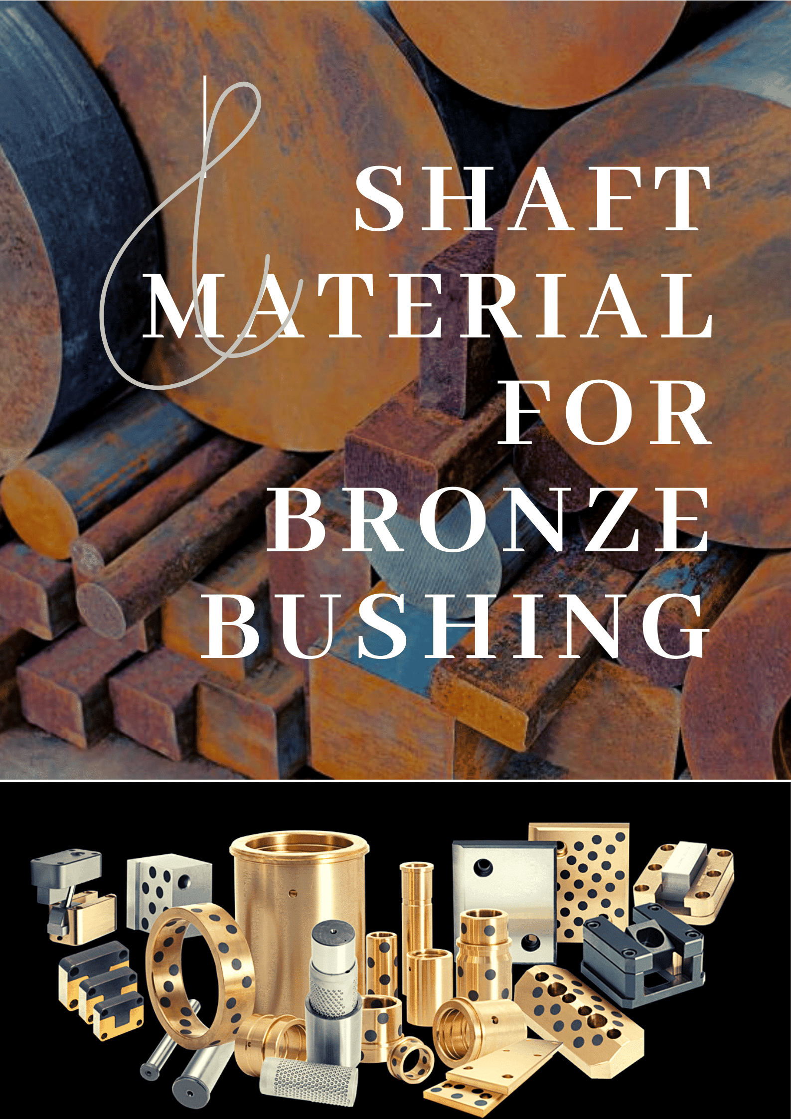 shaft material for bronze bushings