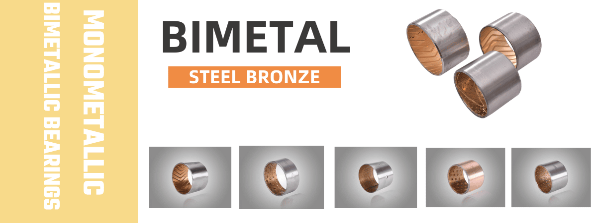 monometallic and bimetallic bearings.